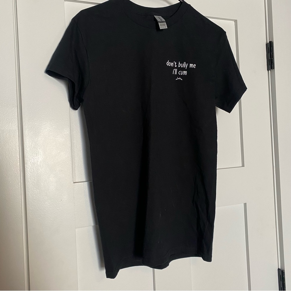 Don’t Bully Me T-Shirt